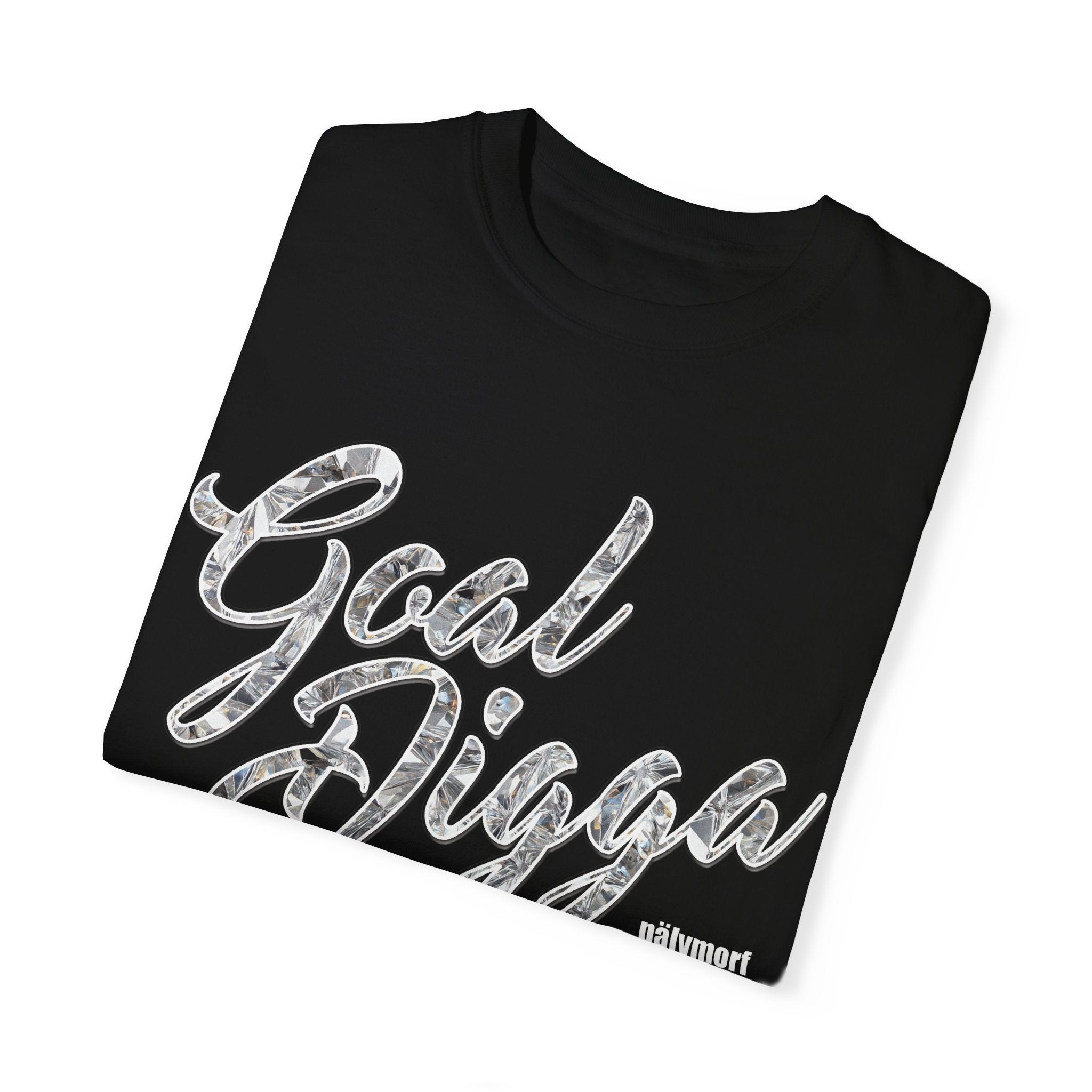 Garment-Dyed T-shirt - Gold Digger to Goal Digga